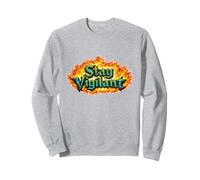 Stay Vigilant - L'emblème Original du Dragon de feu Sweatshirt