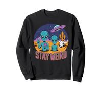 Stay Weird Alien UFO Espace Rétro Sci-Fi Geek Cadeau Sweatshirt