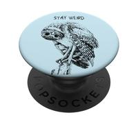 Stay Weird Owl - Conception drôle d'oiseau Hibou dans Un PopSockets PopGrip Adhésif