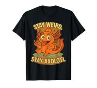 Stay Weird Stay Axolotl Joyeux Kawaii Design T-Shirt