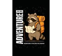 Stay Wild Adventure: Trail Logbook& Outdoor Adventure Tracker | Record Hikes, Mileage, Elevation, Weather, Wildlife Sightings, Camping Notes, and Trekking Memories