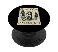 Stay Wild Paddle on Bear Planche à pagaie Humoristique Vintage PopSockets PopGrip Adhésif