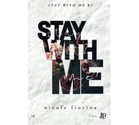 Stay with me