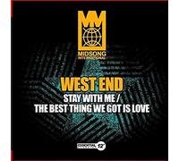 Stay With Me / The Best Thing We Got Is Love