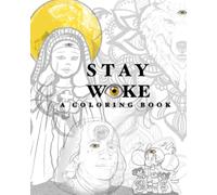Stay Woke