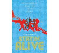 Stayin' Alive