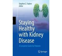 Staying Healthy With Kidney Disease