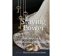 Staying Power: Four Keys To A Long-Lasting Marriage