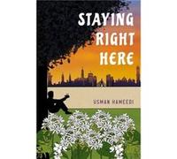 Staying Right Here by Usman Hameedi Usman Hameedi (Auteur)