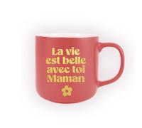 STC Mug mat la vie est belle avec toi maman