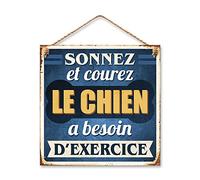 STC - Plaque Métal Sonnez et Courez, Le Chien à Besoin d'exercice