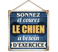 STC - Plaque Métal Sonnez et Courez, le Chien à besoin d'exercice