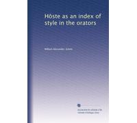ste As an Index of Style in the Orators .
