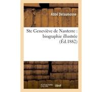 Ste Geneviève de Nanterre : biographie illustrée - Delaumosne Abbe - Hachette Bnf - broché - Livre