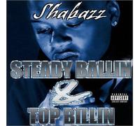 Steady Ballin & Top Billin (US [Import]