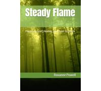Steady Flame: Poems on Grief, Healing, and Quiet Strength