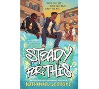Steady For This: the laugh-out-loud and award-winning teen novel from Sunday Times bestselling author!