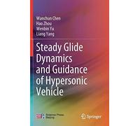 Steady Glide Dynamics And Guidance Of Hypersonic Vehicle