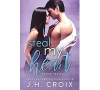 Steal My Heart