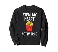 Steal My Heart, Pas des Frites Sweatshirt