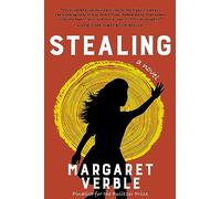Stealing: An Acclaimed Own Voices Coming-of-Age Story - A Cherokee Girl's Boarding School Survival