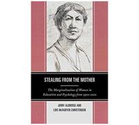 Stealing From The Mother