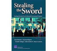 Stealing The Sword Brian A. Jackson, David R. Frelinger, Giacomo Bergamo, James Bonomo, John Gordon (Auteur)