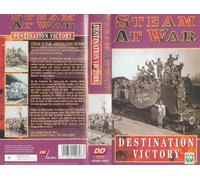 Steam at War - Destination Victory VHS