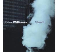 Steam by John Williams (2001-09-04)