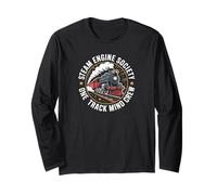 Steam Engine Society Train Lover One Track Mind Crew Manche Longue