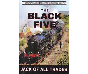 Steam Locomotive Profile No. 1: The Black Five - Jack of All Trades Dvd