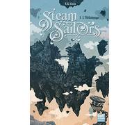 Steam Sailors - tome 1 L'Héliotrope Ellie S. Green (Auteur)