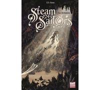 Steam Sailors - tome 2 Les Alchimistes - E.S. Green - Gulf Stream - broché - Roman adolescent