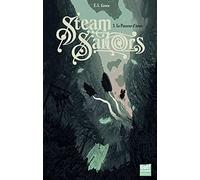 Steam Sailors Tome 3 - Le Passeur D'âmes
