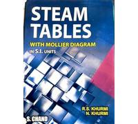 Steam Tables: With Mollier Diagram in S.I.Units