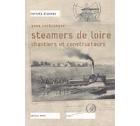Steamers de Loire, chantiers et constructeurs