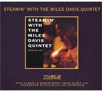 Steamin with The Miles Davis Quintet