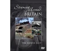 Steaming Around Britain - Steaming Around Britain - the North East [Import anglais]