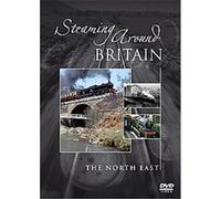 Steaming Around Britain - The North East [Dvd]