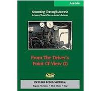 Steaming Through Austria - From The Driver's Point Of View , (Wide Screen) G