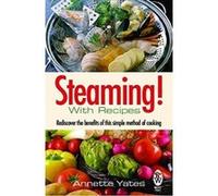 Steaming! Yates, Annette (Auteur)