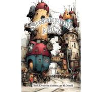 Steampunk ABC's: An Industrial look at the Alphabet