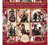 Steampunk Animals Love Scrapbook Paper: For Collage Art, Junk Journals & Crafts
