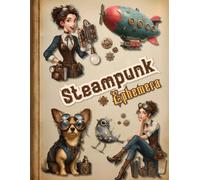 Steampunk Ephemera: A Cut-Out Book for Collage, Junk Journals, and Scrapbooking - Over 180 Images and Illustrations