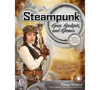 [Steampunk Gear, Gadgets, and Gizmos: A Maker's Guide to Creating Modern Artifacts] (By: Thomas Willeford) [published: December, 2011]