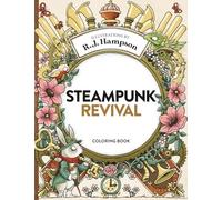 Steampunk Revival Coloring Book
