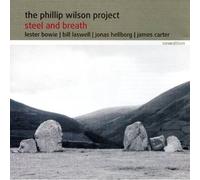 Lester Bowie - Steel and Breath [Import]