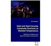 Steel And Steel-Concrete Composite Structures At Elevated Temperatures