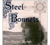 Steel Bonnets - Maiden Nymph