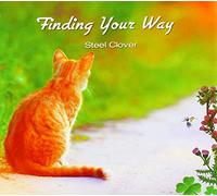 Steel Clover - Finding Your Way